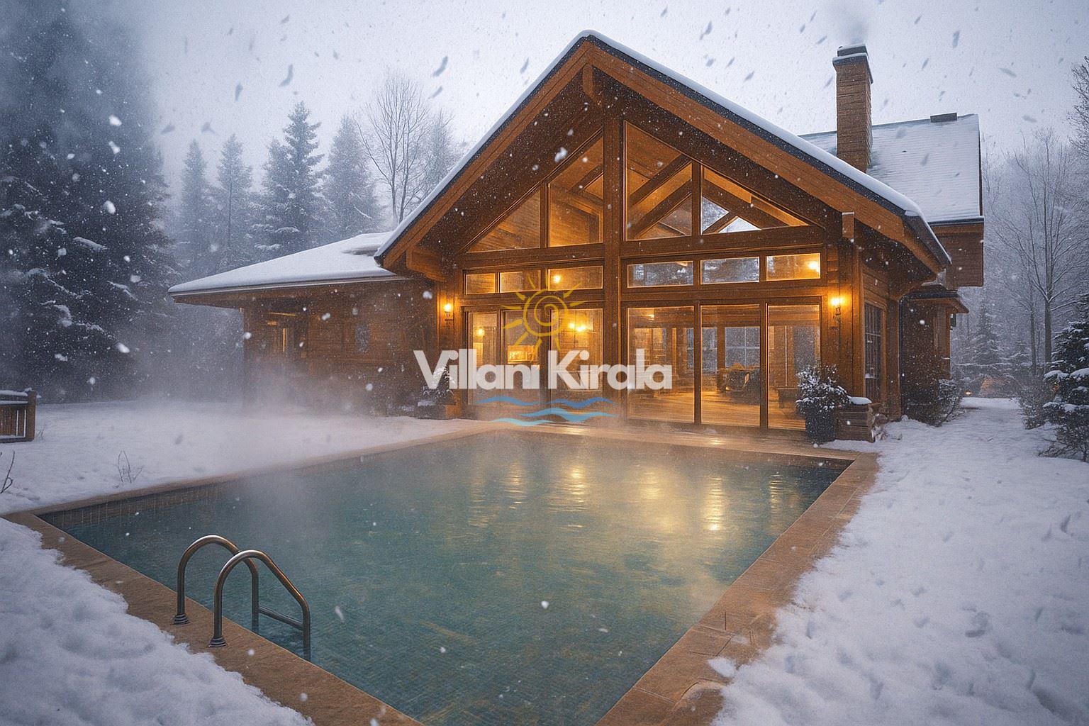 Kışın Villa Tatili: Isıtmalı Havuzlu Villalarla 4 Mevsim Tatil Keyfi